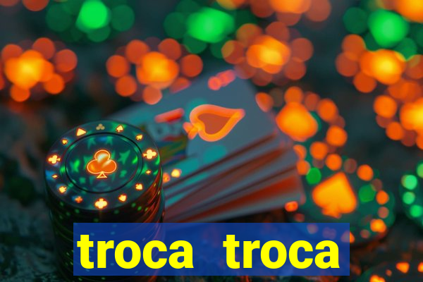 troca troca cruzeiro sp